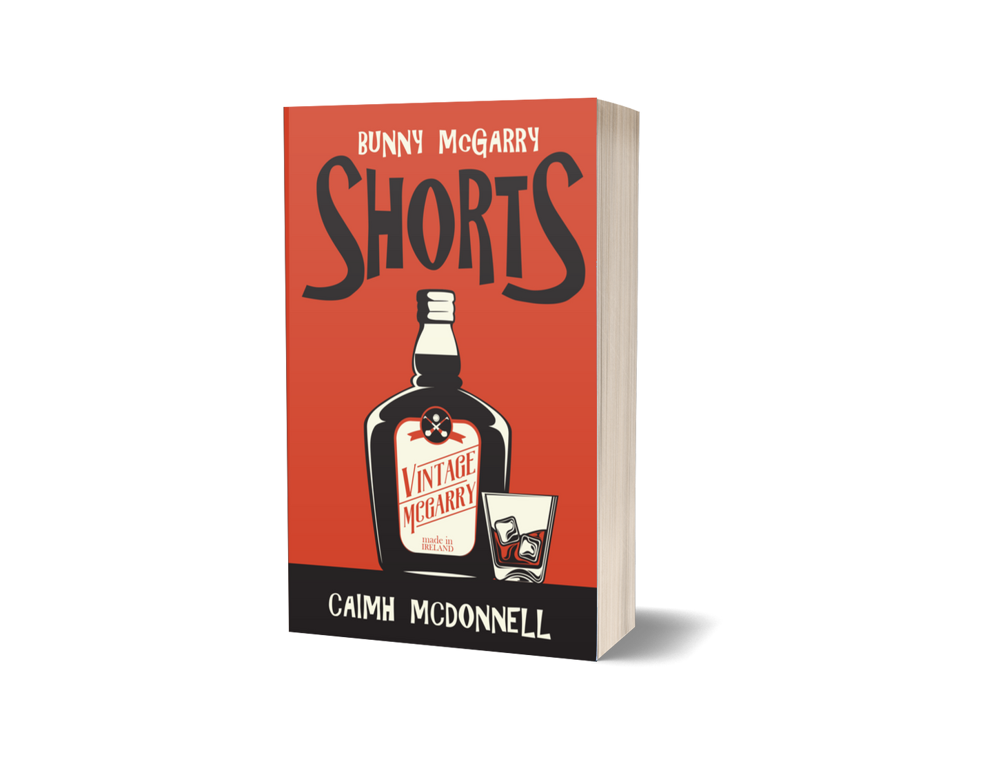 Shorts (A Bunny McGarry Short Story Collection) - Signed Paperback