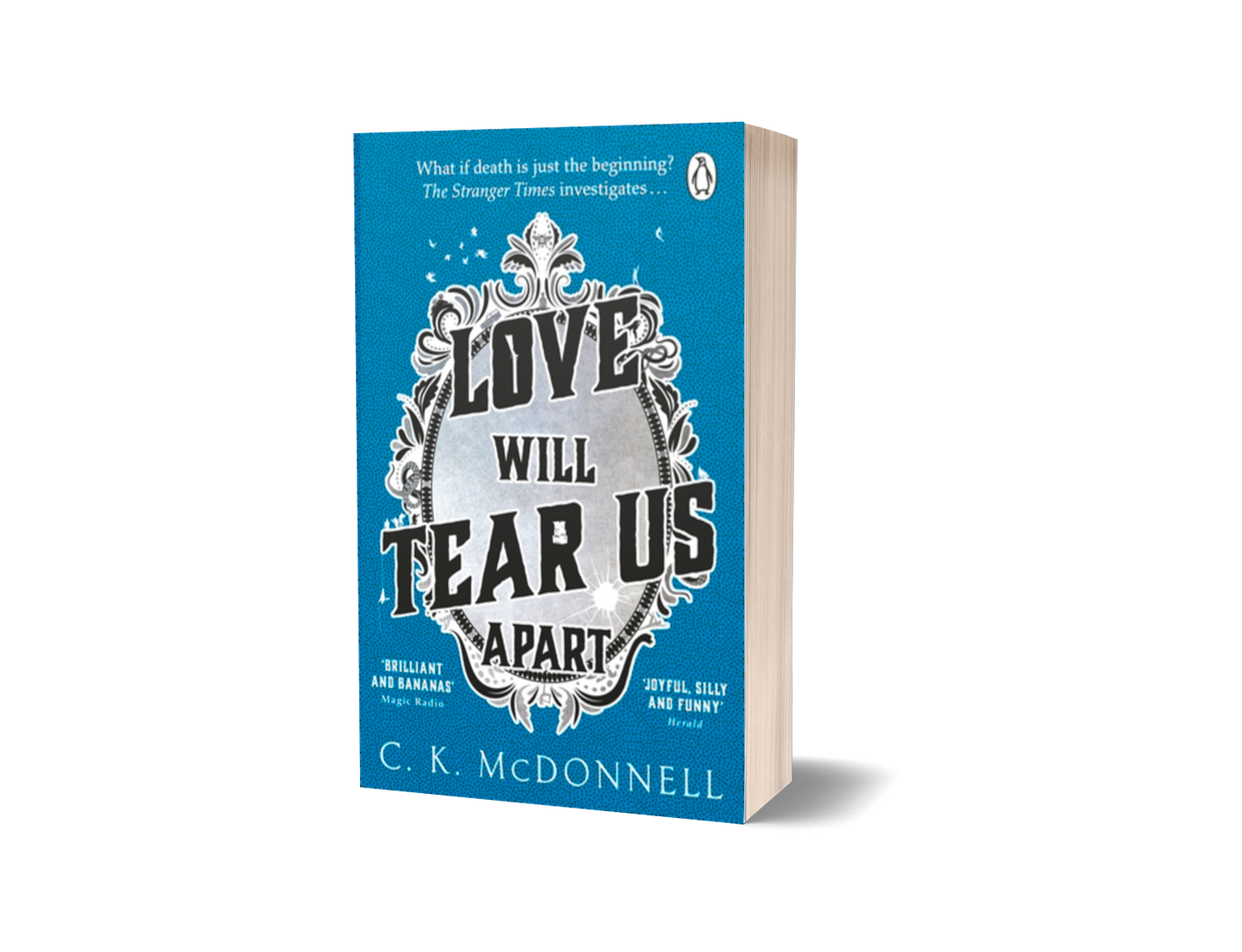 Love Will Tear Us Apart (The Stranger Times 3) – Signed Copy