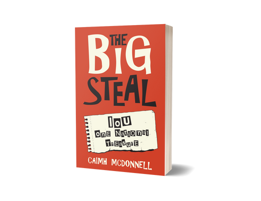 The Big Steal (MCM Investigations 3) – Signed Copy (BACK IN STOCK 25 MARCH)