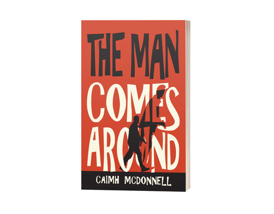 The Man Comes Around (Dublin Trilogy 9) – Pre-order
