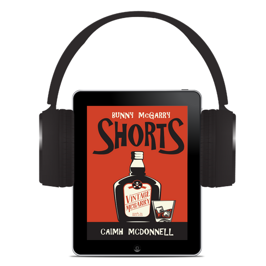 Shorts (A Bunny McGarry Short Story Collection) – Audiobook
