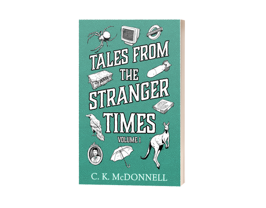 Tales from The Stranger Times: Volume 1 (Paperback)