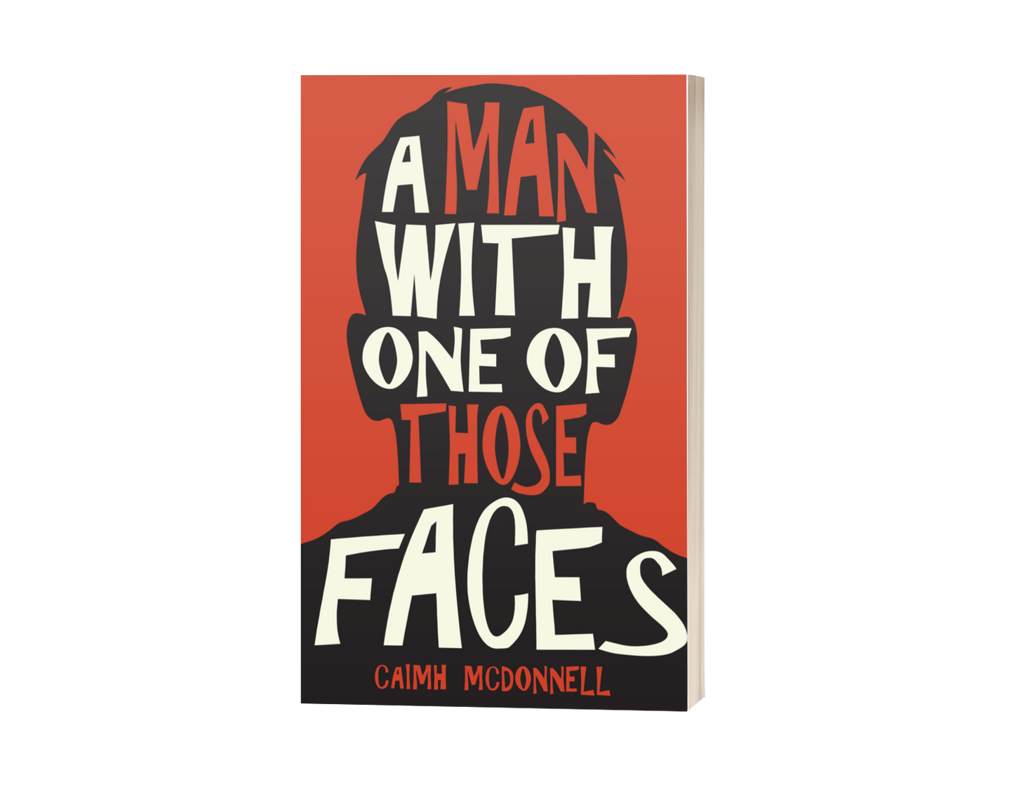 A Man With One of Those Faces (Dublin Trilogy 1)