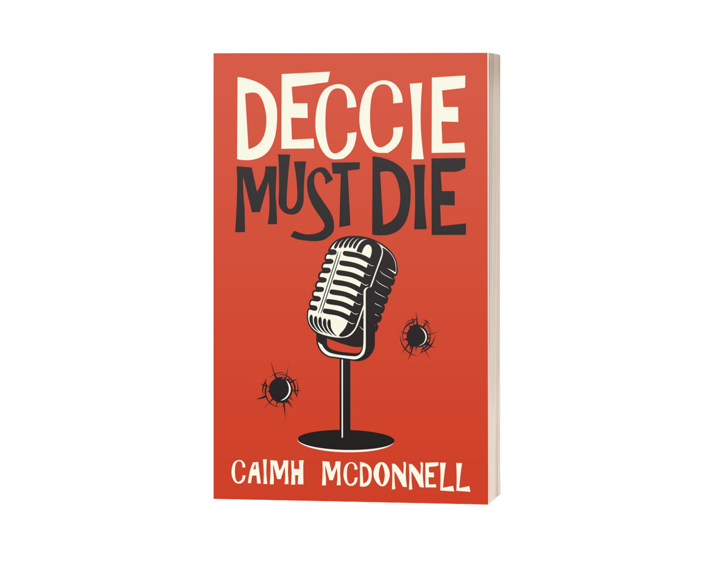 Deccie Must Die (MCM Investigations 2)