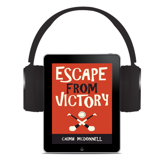 Escape From Victory – (Dublin Trilogy 7.5) Audiobook