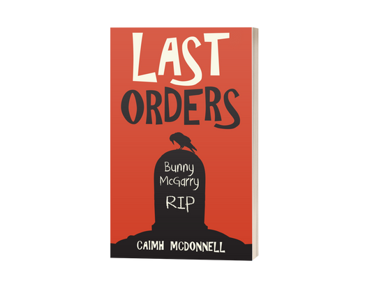 Last Orders (Dublin Trilogy 4)