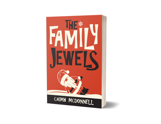 The Family Jewels (Dublin Trilogy 7) - Signed copy